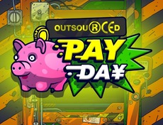 Outsourced: Payday